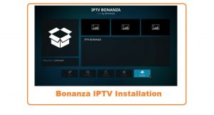 Read more about the article Install IPTV Bonanza Kodi Addon – Free IPTV