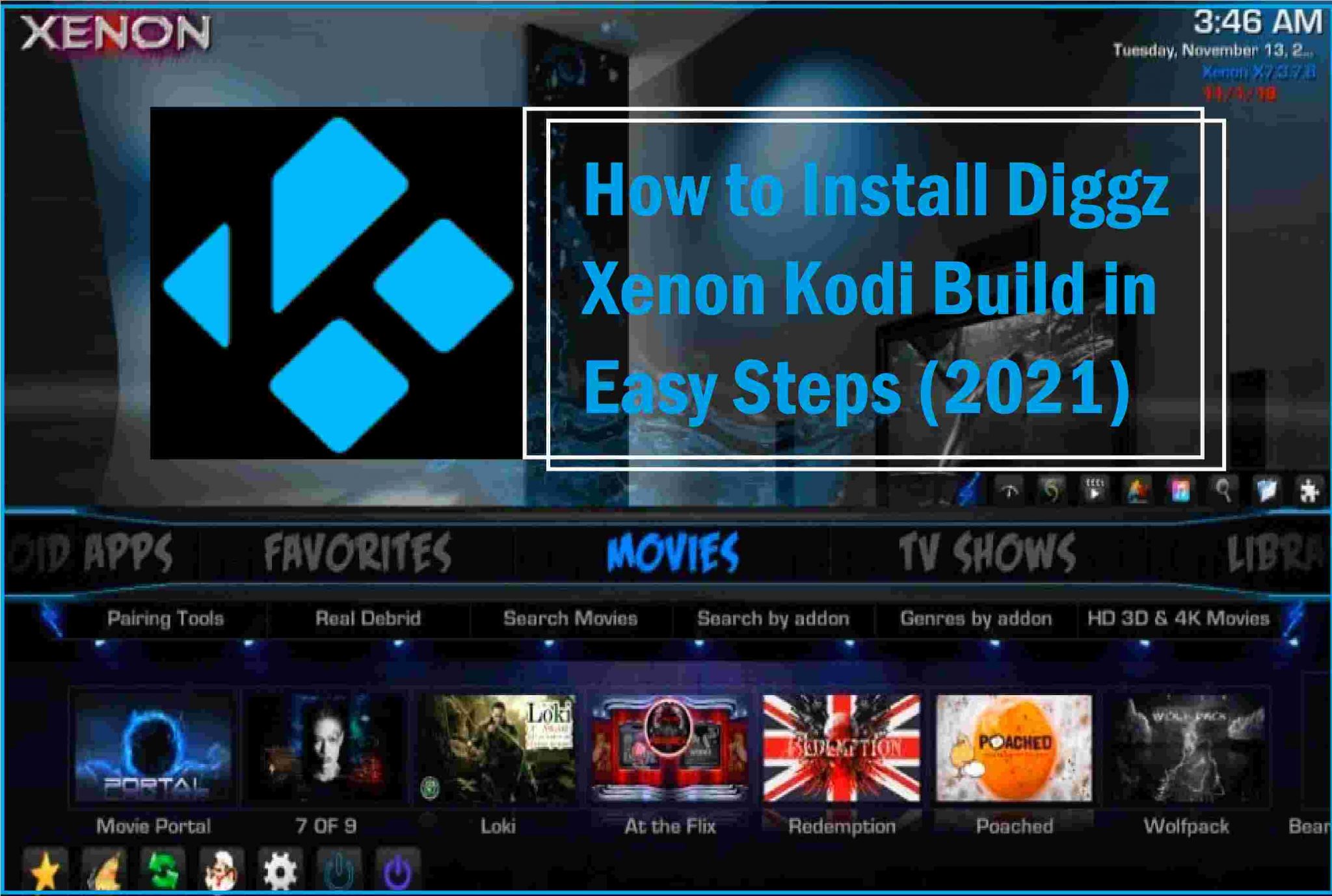 [Working] How to Install Diggz Xenon on Kodi [wpdtsyear]