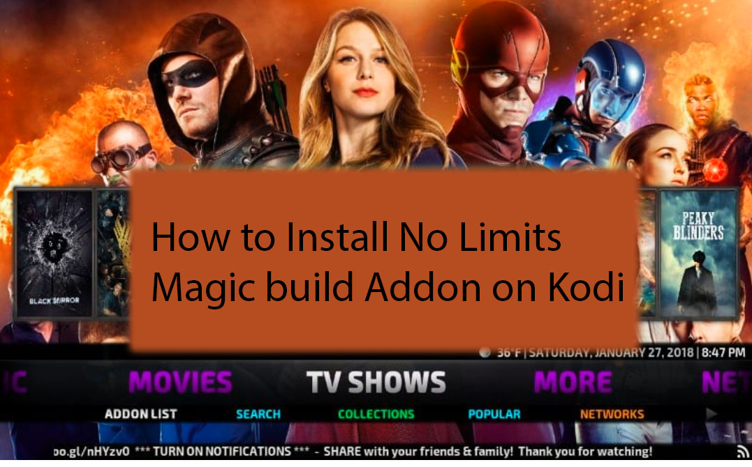 How to Install No Limits Magic build Addon on Kodi