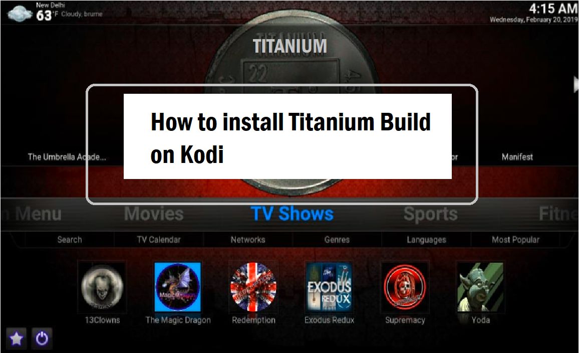 how to install kodi 18 with titanium build
