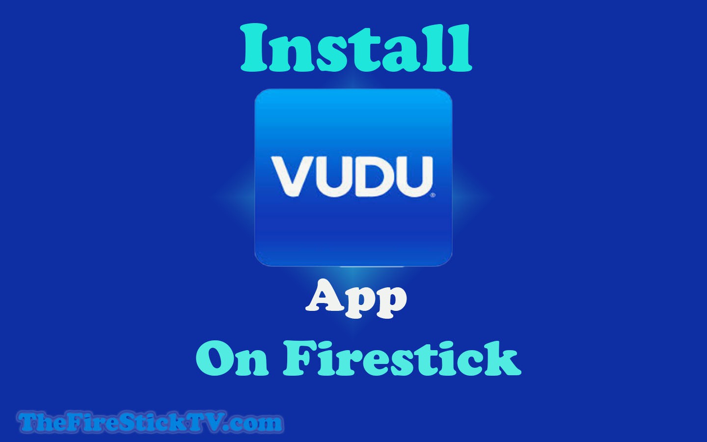 VUDU App