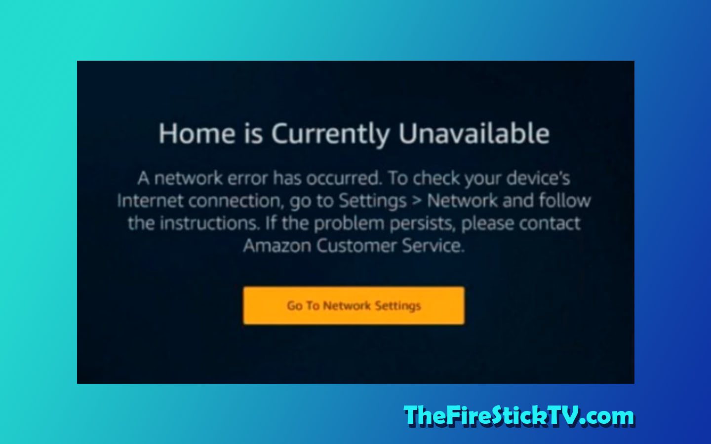 [ Solution ] How to Fix Error 'Home is Currently Unavailable' on FireStick 2021