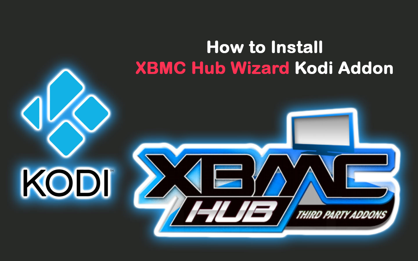How to Install XBMC Hub Wizard Kodi Addon