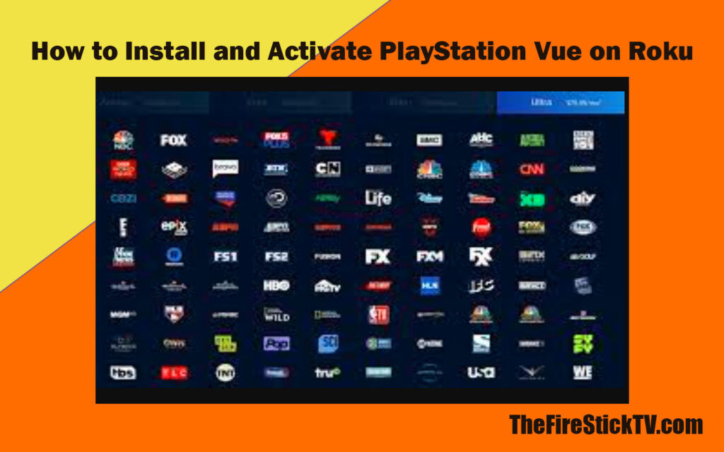 How to Install and activate PlayStation Vue on Roku