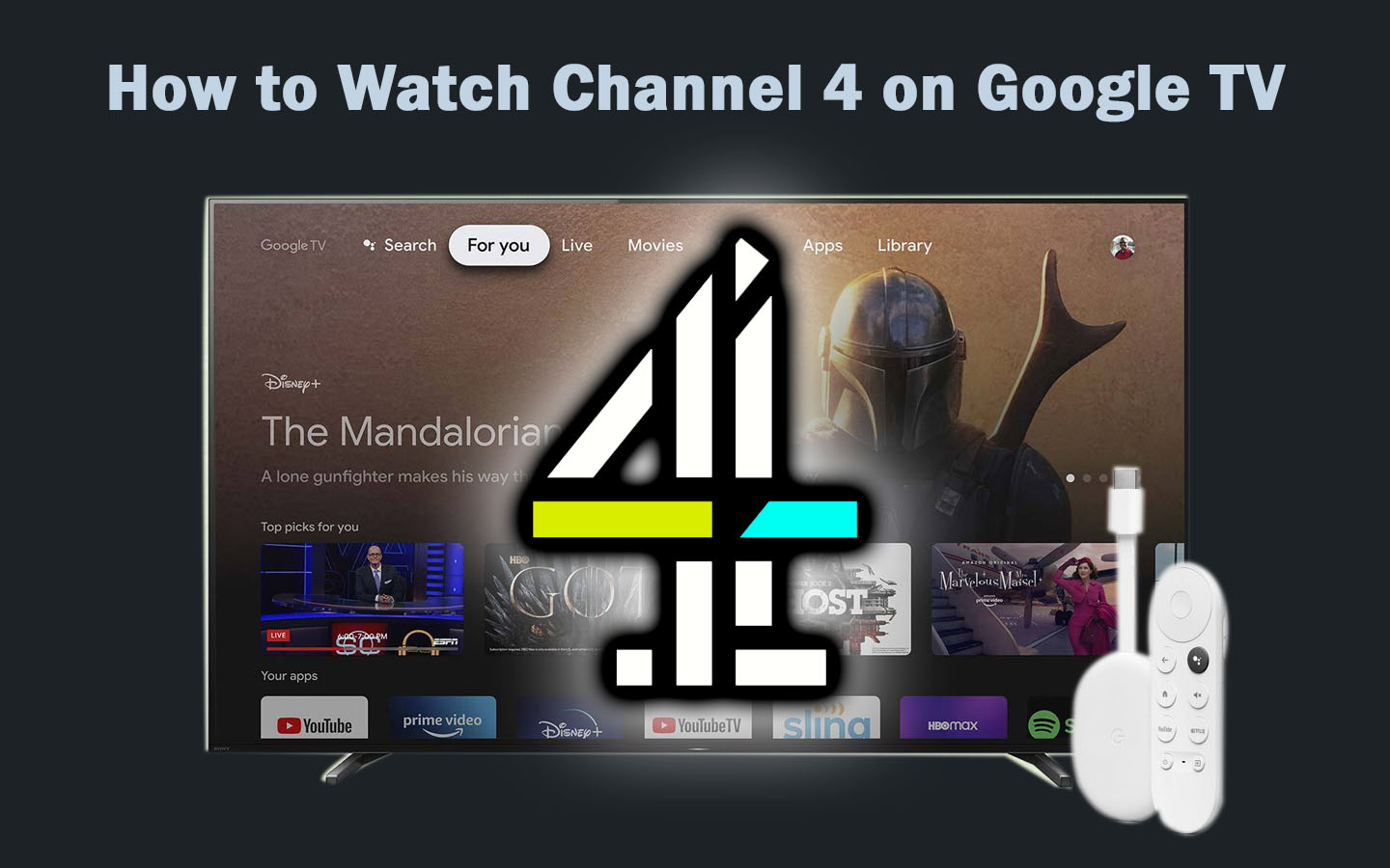 How to Watch Channel 4 on Google TV