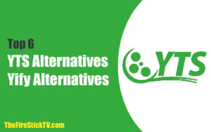 Top 6 YTS Alternative