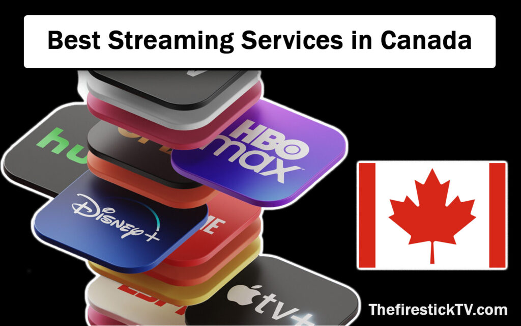 best streaming services in canada 1