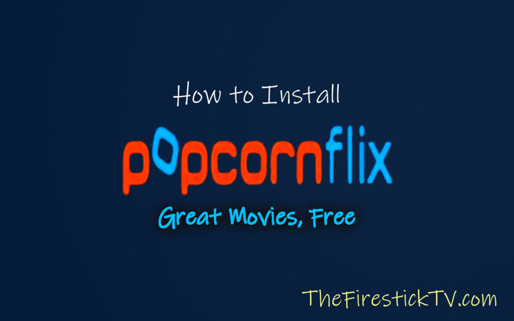 How to Install PopcornFlix Kodi Addon