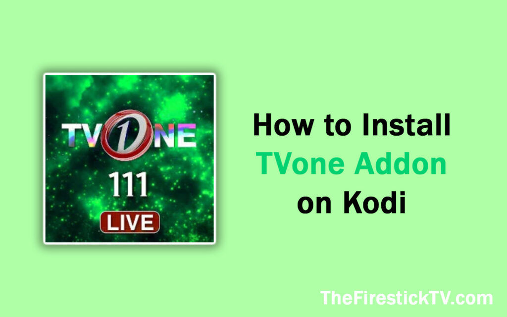 How to Set Up TVone Kodi Addon for Live TV